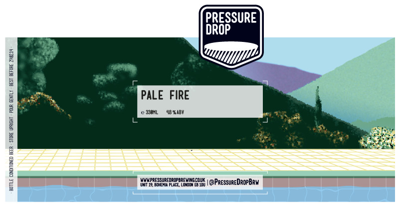 Pressure Drop Pale Fire