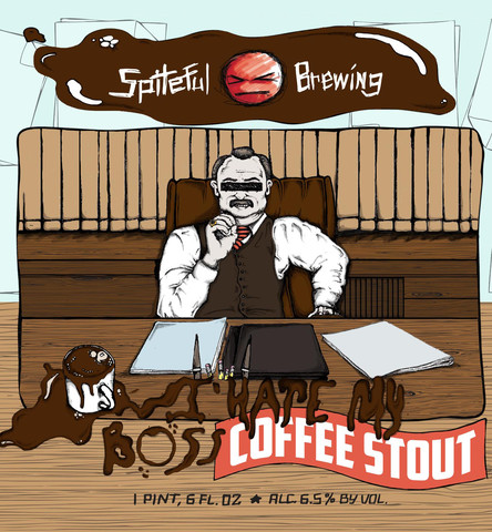 Spiteful I Hate My Boss Coffee Stout