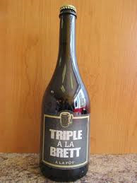 À La Fût Triple à la Brett