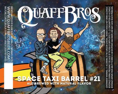 Quaff Bros. Space Taxi Barrel #21