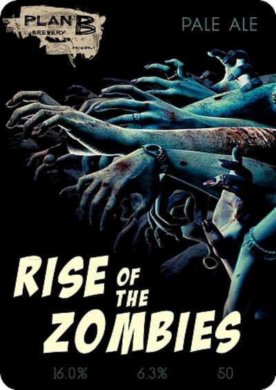 Plan B Rise Of The Zombies