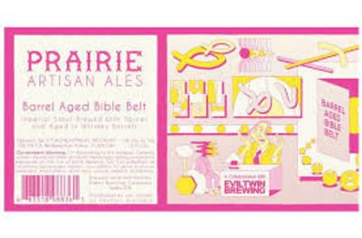 Prairie / Evil Twin Bible Belt - Barrel Aged