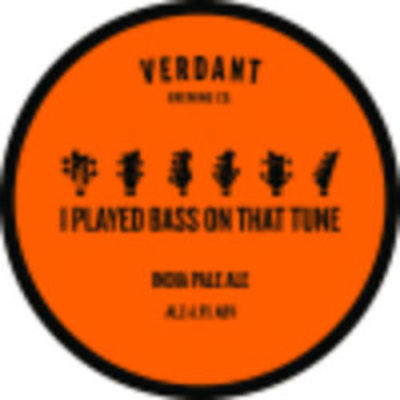Verdant I Played Bass on that Tune