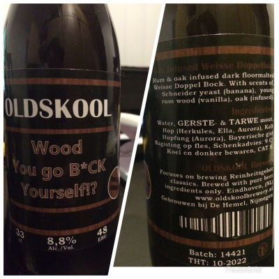Oldskool Wood You Go B*CK Yourself!? - Rum & Oak infused