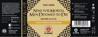 Alvinne Fellowship 2018 Ale n°9 - Nine For Mortal Men Doomed To Die