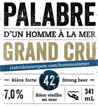 À l'Abri de la Tempête Palabre 42 Grand Cru - D'un Homme à la Mer