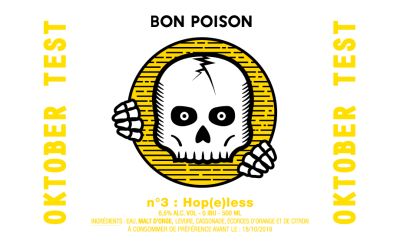 Bon Poison Oktober Test 2018 n°3: Hop(e)less