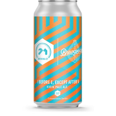 71 / Brewgooder I Before E, Except After V